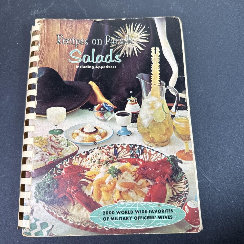 Recipes on Paradeโ Salads Cookbook 1966 Military Officers' Wives 2000 Recipes